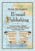 Cover image of Poor Richard's E-mail Publishing